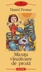 Micuta vinzatoare de proza - Daniel Pennac