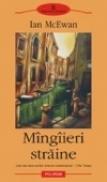 Mingiieri straine - Ian McEwan