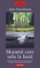 Morarul care urla la luna - Arto Paasilinna