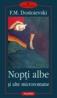 Nopti albe si alte microromane - 