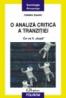 O analiza critica a tranzitiei - Catalin Zamfir