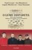O lume disparuta. Patru istorii personale urmate de un dialog cu H.-R. Patapievici - Ion Manolescu, Paul Cernat, Angelo Mitchievici, Ioan Stanomir