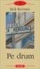 Pe drum - Jack Kerouac
