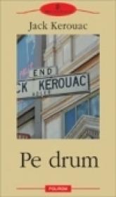Pe drum - Jack Kerouac