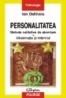 Personalitatea. Metode calitative de abordare: Observatia si interviul - Ion Dafinoiu