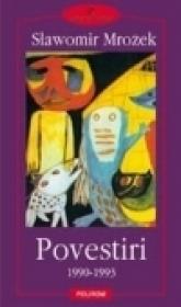 Povestiri (1990-1993) - Slawomir Mrozek