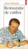 Restauratia de catifea - Adam Michnik