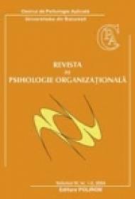 Revista de Psihologie Organizationala. Vol. IV, Nr. 1-2/ 2004 - Centrul de Psihologie Aplicata ? Universitatea Bucuresti