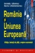Romania si Uniunea Europeana: inflatie, balanta de plati, crestere economica - Daniel Daianu, Radu Vranceanu