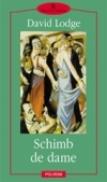 Schimb de dame - David Lodge