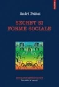 Secret si forme sociale - Andre Petitat