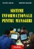 Sisteme informationale pentru manageri - Dumitru Oprea, Gabriela Mesnita