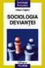 Sociologia deviantei - Albert Ogien
