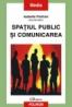 Spatiul public si comunicarea - Isabelle Pailliart