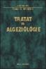 Tratat de algeziologie - Ostin C. Mungiu