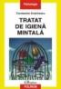 Tratat de igiena mintala - Constantin Enachescu