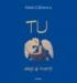Tu: elegii si inventii - Matei Calinescu
