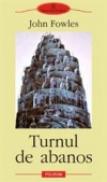 Turnul de abanos - John Fowles