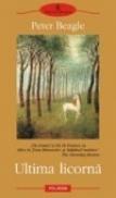 Ultima licorna - Peter Beagle