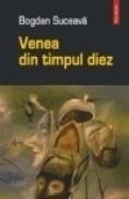 Venea din timpul diez - Bogdan Suceava