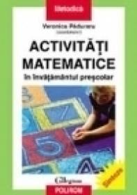 Activitati matematice in invatamintul prescolar - Veronica Paduraru