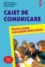 Caiet de comunicare clasa a III-a - Ileana Roscan, Marioara Ianos, Valerica Beldiman
