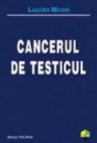 Cancerul de testicul - Lucian Miron