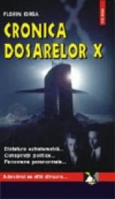 Cronica Dosarelor X - Florin Iorga