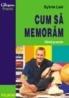 Cum sa memoram - Sylvie Lair