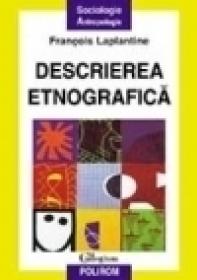 Descrierea etnografica - Francois Laplantine