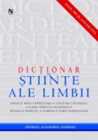 Dictionar De Stiinte Ale Limbii - Angela Bidu-Vranceanu, Cristina Calarasu, Liliana Ionescu-Ruxandoiu, Mihaela Mancas, Gabriela Pana Dindelegan