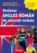 Dictionar englez-roman de colocatii verbale - Hortensia Parlog, Maria Teleaga