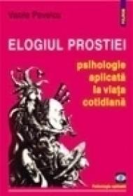 Elogiul prostiei - Vasile Pavelcu