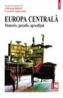 Europa Centrala. Memorie, paradis, apocalipsa - Adriana Babeti, Cornel Ungureanu