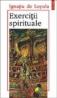 Exercitii spirituale - Ignatiu de Loyola