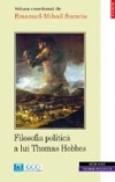 Filosofia politica a lui Thomas Hobbes - Emanuel-Mihail Socaciu