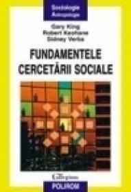 Fundamentele cercetarii sociale - Garry King, Robert Keohane, Sidney Verba