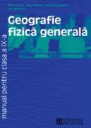 Geografie fizica generala. Clasa a IX a - **