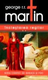 Inclestarea Regilor - Volumul 2 - George R.R. Martin