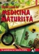 Incursiune in medicina naturista. In amintirea lui Valeriu Popa. Editia a VII-a (2 vol.) - Speranta Anton