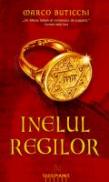 Inelul Regilor - Marco Buticchi