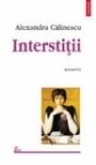 Interstitii - Alexandru Calinescu