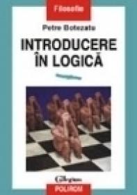 Introducere in logica - Petre Botezatu