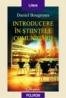 Introducere in stiintele comunicarii - Daniel Bougnoux
