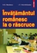 Invatamintul romanesc la rascruce - N. G. Niculescu