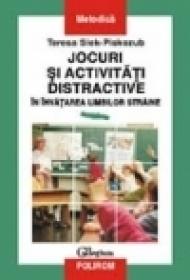 Jocuri si metode distractive in invatarea limbilor straine - Tereza Siek-Piskozub
