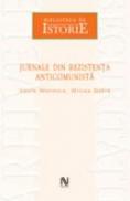 Jurnale Din Rezistenta Anticomunista - Vasile Motrescu, Mircea Dobre