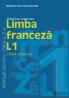 Limba franceza L1. Manual. Clasa a X a - **