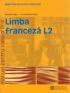 Limba franceza L2. Clasa a IX a - 