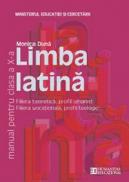Limba latina. Manual. Clasa a X a - Duna Monica